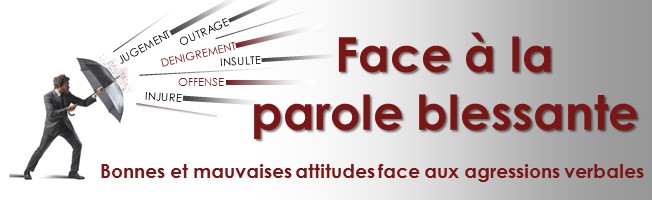 Face à la parole blessante